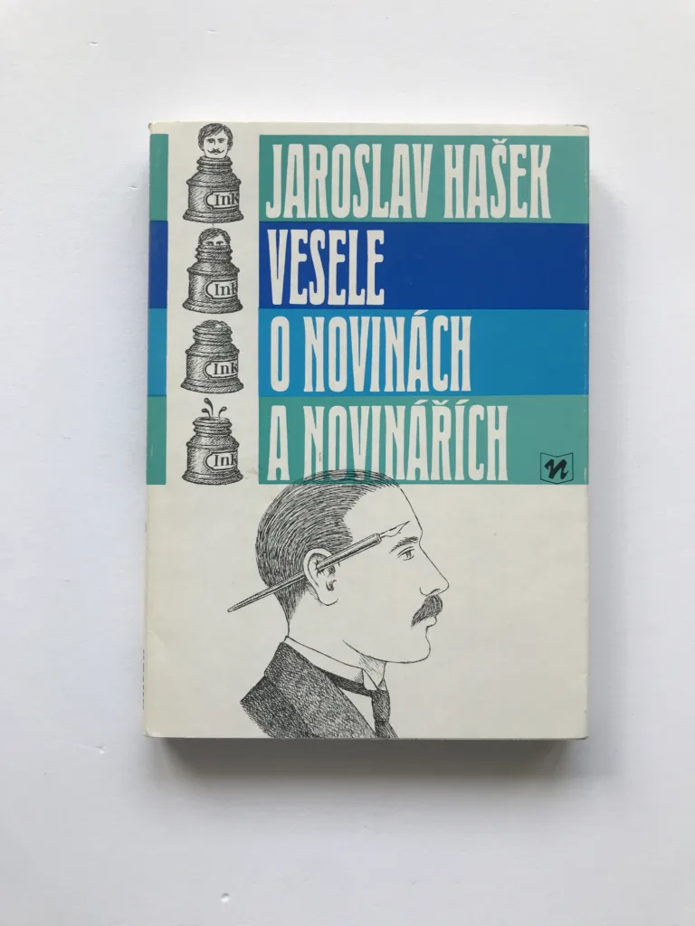 Vesele o novinách a novinářích, Jaroslav Hašek, Jiří Slíva