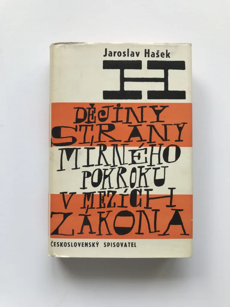 Politické a sociální dějiny Strany mírného pokroku v mezích zákona, Jaroslav Hašek