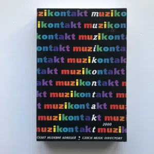 Muzikontakt 2000, Šárka Andelová, Mojmír Sobotka, kolektiv autorů
