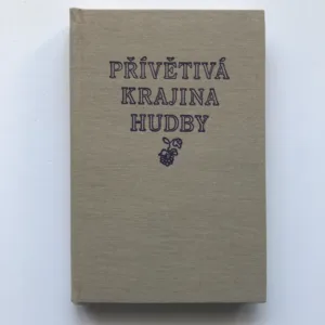 Přívětivá krajina hudby (Fejetony o české hudbě a hudebnících), Jan Trojan