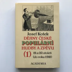 Dějiny české populární hudby a zpěvu 1 (19. a 20. století do roku 1918), Josef Kotek