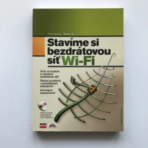 Stavíme si bezdrátovou síť Wi-fi, Thomas Köhre