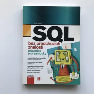SQL bez předchozích znalostí (Průvodce pro samouky), Andy Oppel