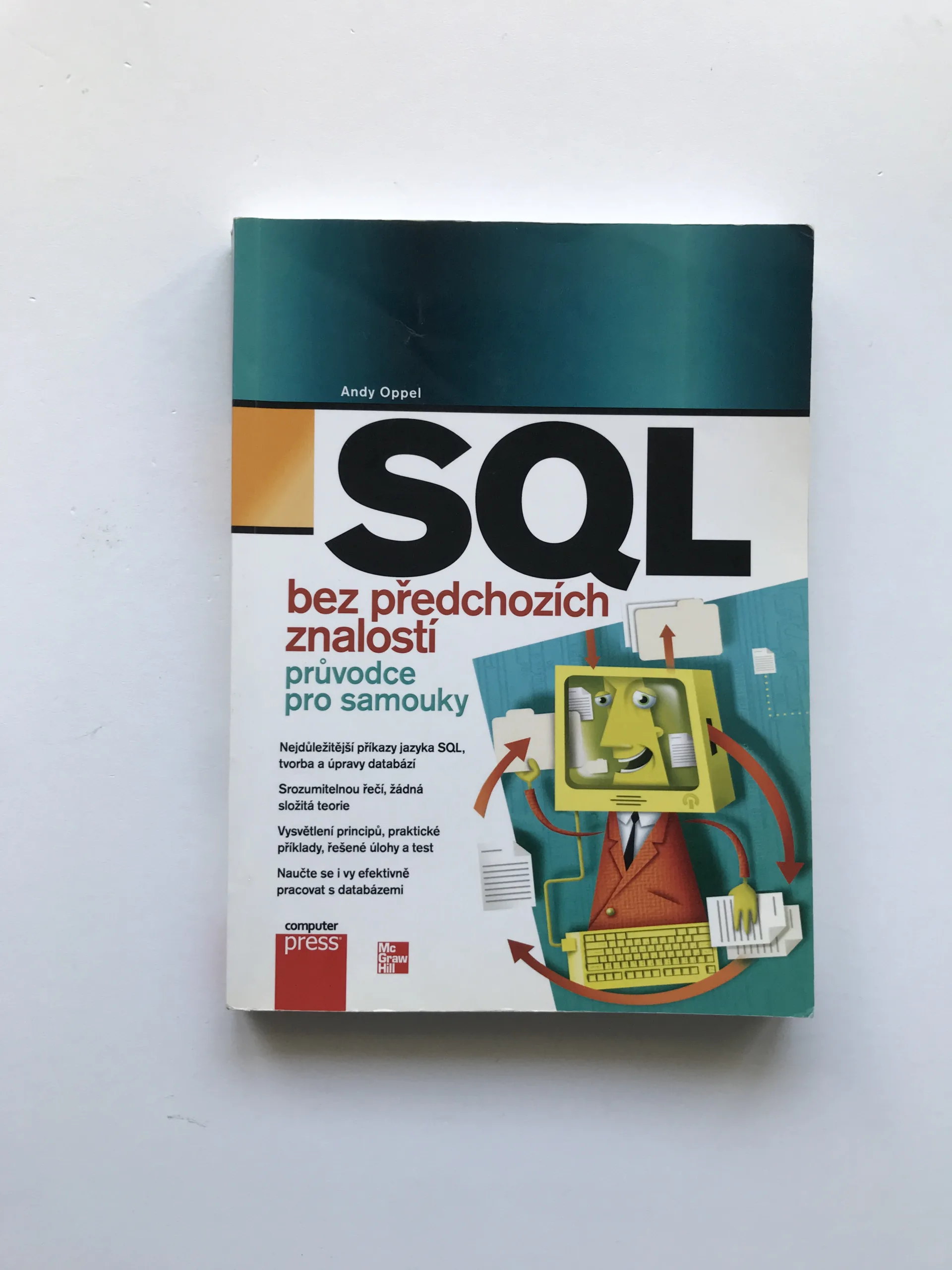 SQL bez předchozích znalostí (Průvodce pro samouky), Andy Oppel