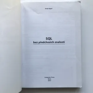 SQL bez předchozích znalostí (Průvodce pro samouky), Andy Oppel