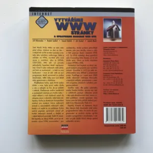 Vytváříme WWW stránky a spravujeme moderní web site, Jiří Hlavenka, Radek Sedlář, Tomáš Holčík, Jiří Kubeš, Jakub Mach