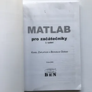 MATLAB pro začátečníky, Karel Zaplatílek, Bohuslav Doňar