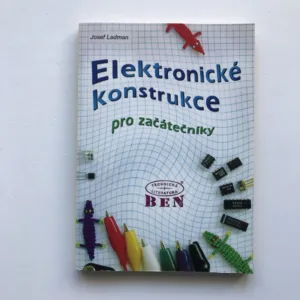 Elektronické konstrukce pro začátečníky, Josef Ladman