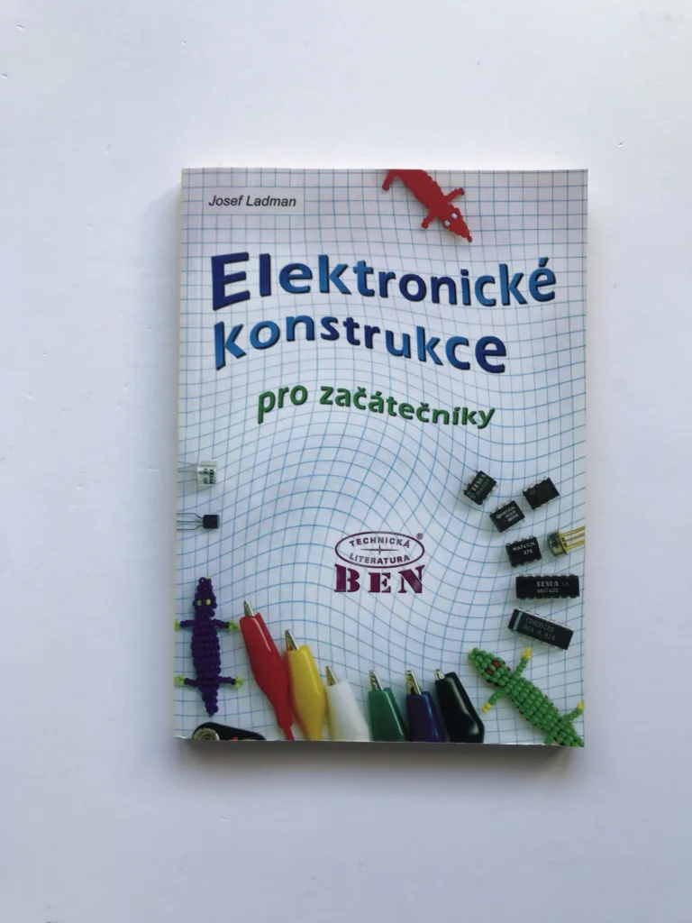 Elektronické konstrukce pro začátečníky, Josef Ladman