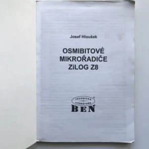 Osmibitové mikrořadiče ZiLOG Z8, Josef Hloušek