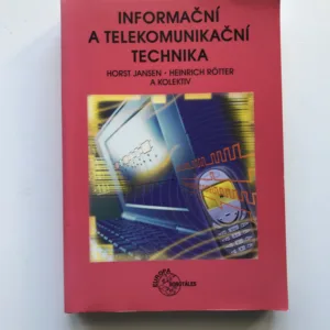 Informační a telekomunikační technika, Horst Jansen, Heinrich Rötter, kolektiv autorů