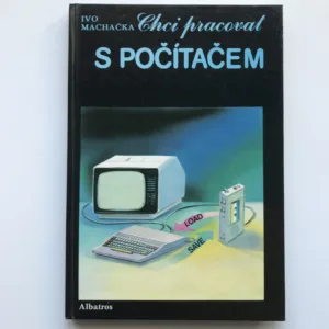 Chci pracovat s počítačem, Ivo Machačka