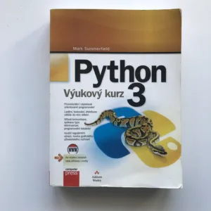 Python 3 – Výukový kurz, Mark Summerfield