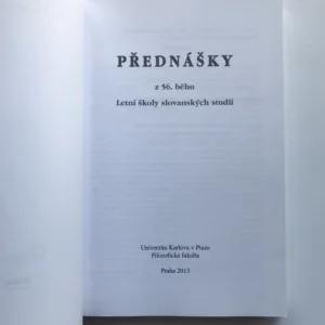Přednášky z 56. běhu Letní školy slovanských studií