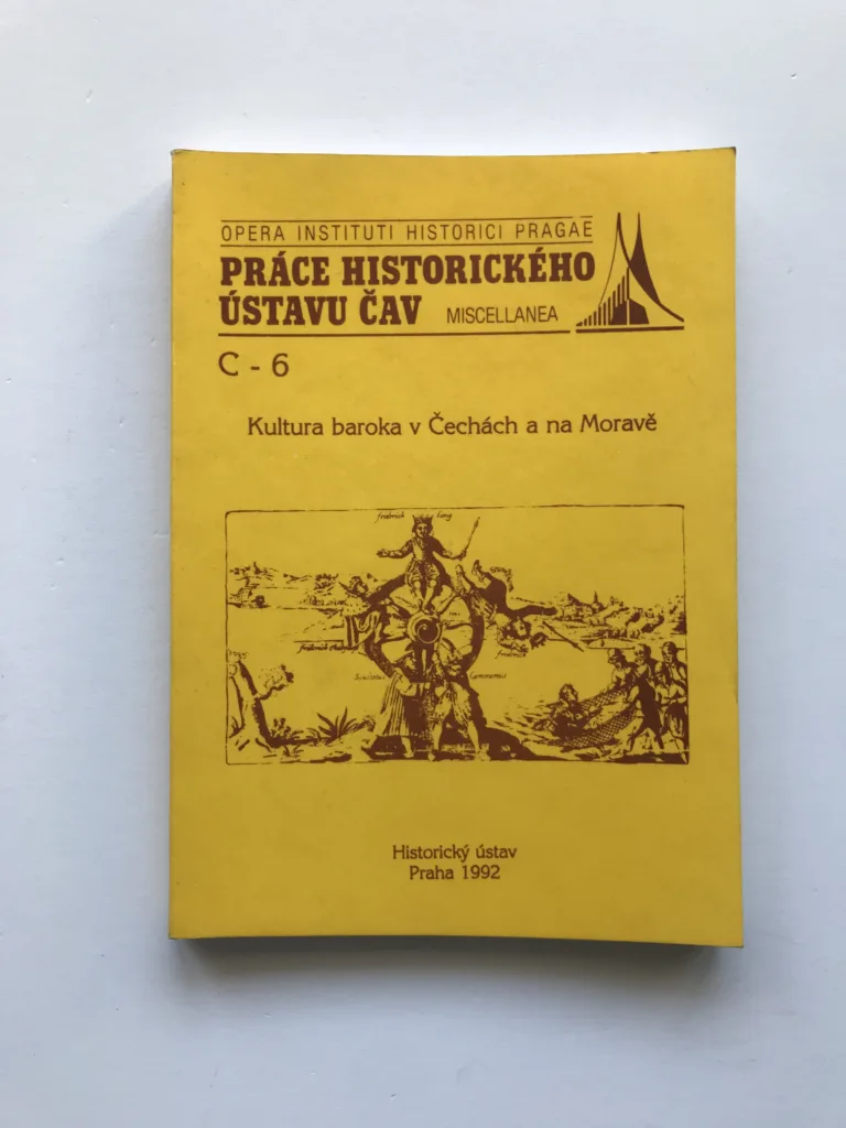Kultura baroka v Čechách a na Moravě (Sborník příspěvků z pracovního zasedání 5. 3. 1991)