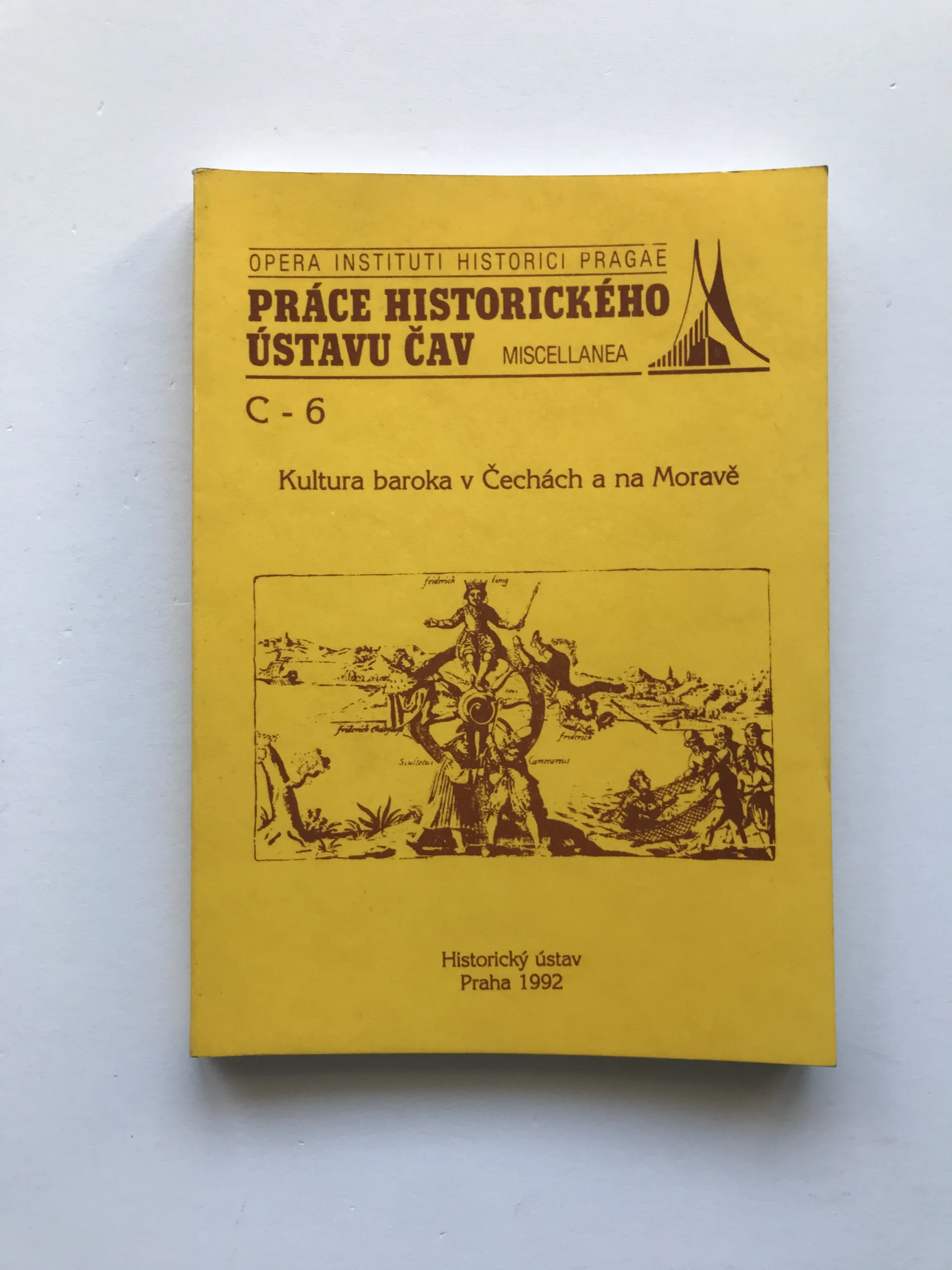 Kultura baroka v Čechách a na Moravě (Sborník příspěvků z pracovního zasedání 5. 3. 1991)