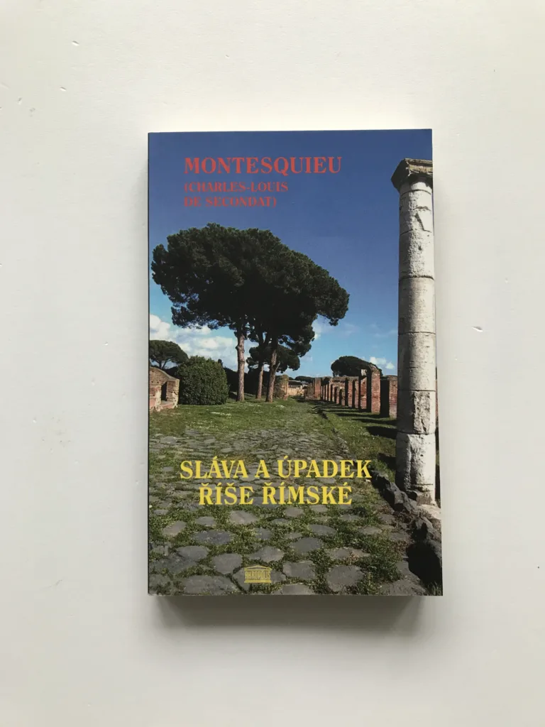 Sláva a úpadek Říše římské, Montesquieu, Charles-Louis de Secondat