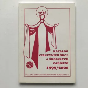 Katalog církevních škol a školských zařízení 1999/2000