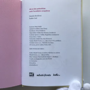 Jak se žije padesátkám aneb Čarodějnice neupalovat, Daniela Kovářová, Radim Uzel