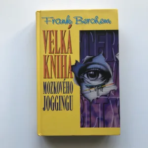 Velká kniha mozkového joggingu, Frank Berchem