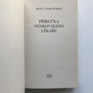 Příručka venkovského lékaře, J. Frank Hurdle