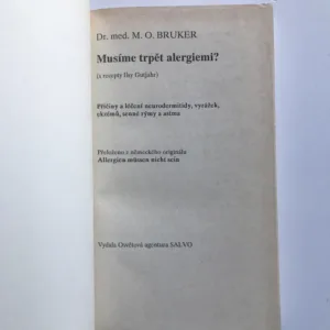 Musíme trpět alergiemi?, M. O. Bruker, Ilsa Gutjahr
