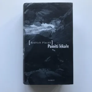 Paměti lékaře, Bedřich Placák