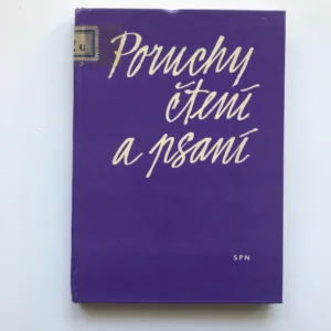 Poruchy čtení a psaní (Vývojová dyslexie), Jaroslav Jirásek, Zdeněk Matějček, Zdeněk Žlab