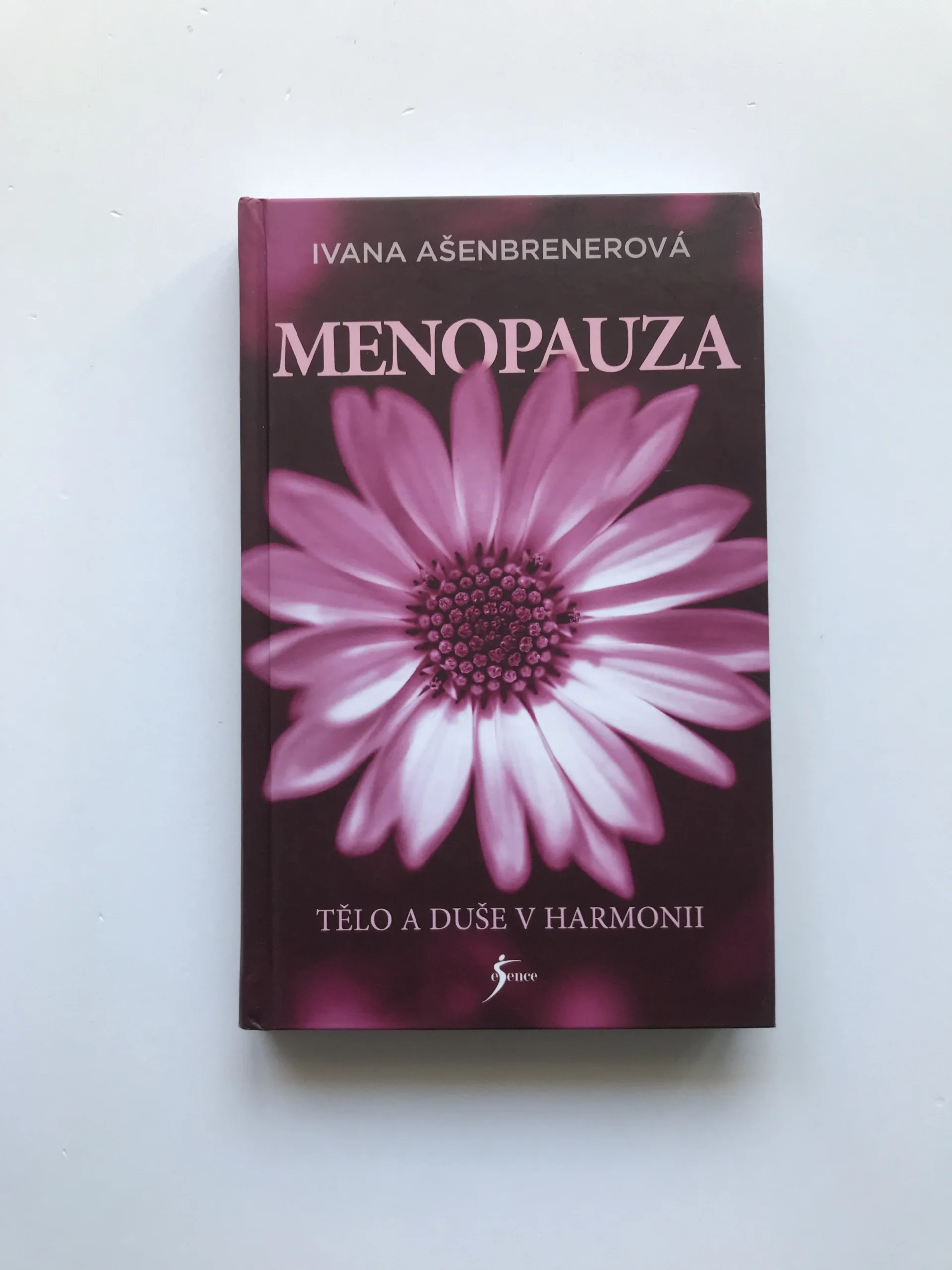 Menopauza (Tělo a duše v harmonii), Ivana Ašenbrenerová