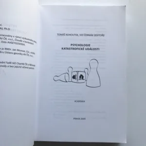 Psychologie katastrofické události, Tomáš Kohoutek, Ivo Čermák