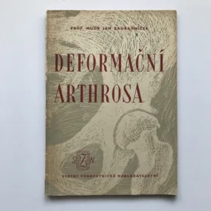 Deformační arthrosa, Jan Zahradníček