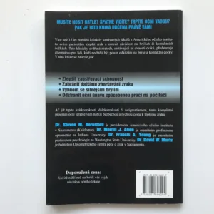 Jak lépe vidět bez brýlí a kontaktních čoček (Oční cviky pro každého), Steven M. Beresford, David W. Muris, Merrill J. Allen, Francis A. Young