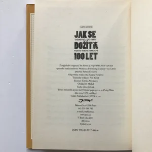 Jak se dožít 100 let (Tajemství lidí,kteří nejsou nikdy nemocní), Gene Stone