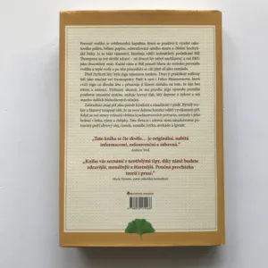 Jak se dožít 100 let (Tajemství lidí,kteří nejsou nikdy nemocní), Gene Stone