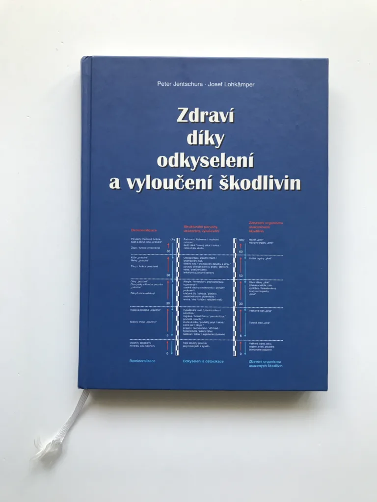 Zdraví díky odkyselení a vyloučení škodlivin, Peter Jentschura, Josef Lohkämper