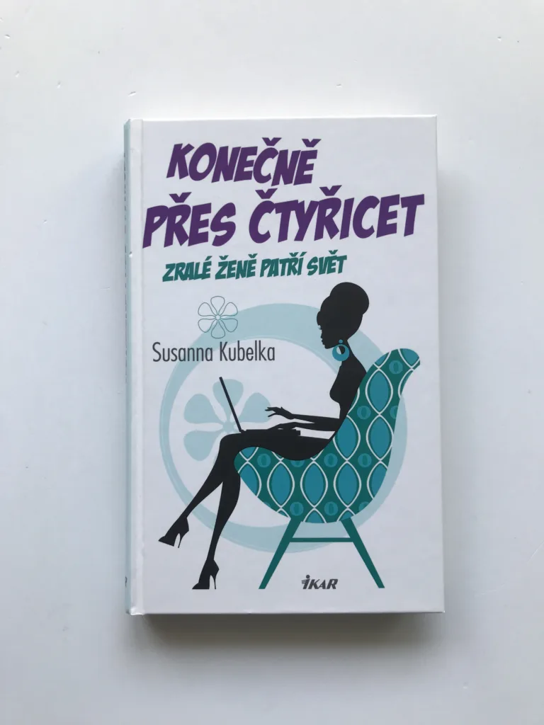 Konečně přes čtyřicet (Zralé ženě patří svět), Susanna Kubelka