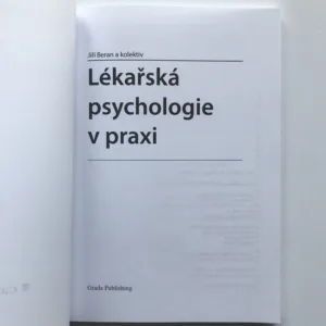 Lékařská psychologie v praxi, Jiří Beran, kolektiv autorů