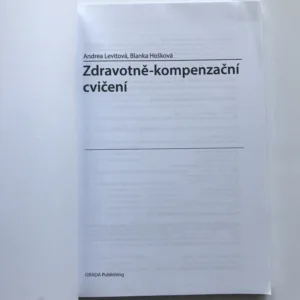 Zdravotně-kompenzační cvičení, Andrea Levitová, Blanka Hošková