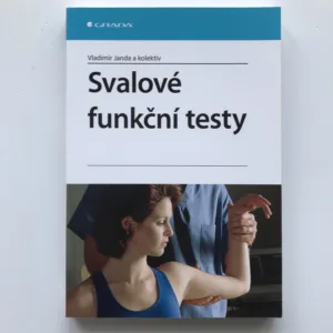Svalové funkční testy, Vladimír Janda, kolektiv autorů