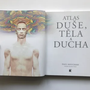 Atlas duše, těla a ducha, Paul Hougham