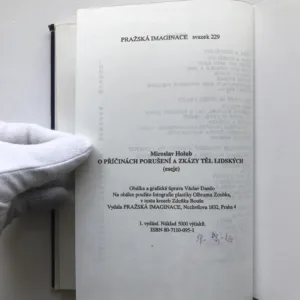 O příčinách porušení a zkázy těl lidských, Miroslav Holub
