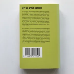 Být či nebýt matkou (O životě bez dětí)