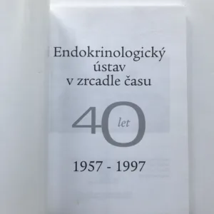 Endokrinologický ústav v zrcadle času (1957-1997), Luboslav Stárka, Dagmar Pohunková
