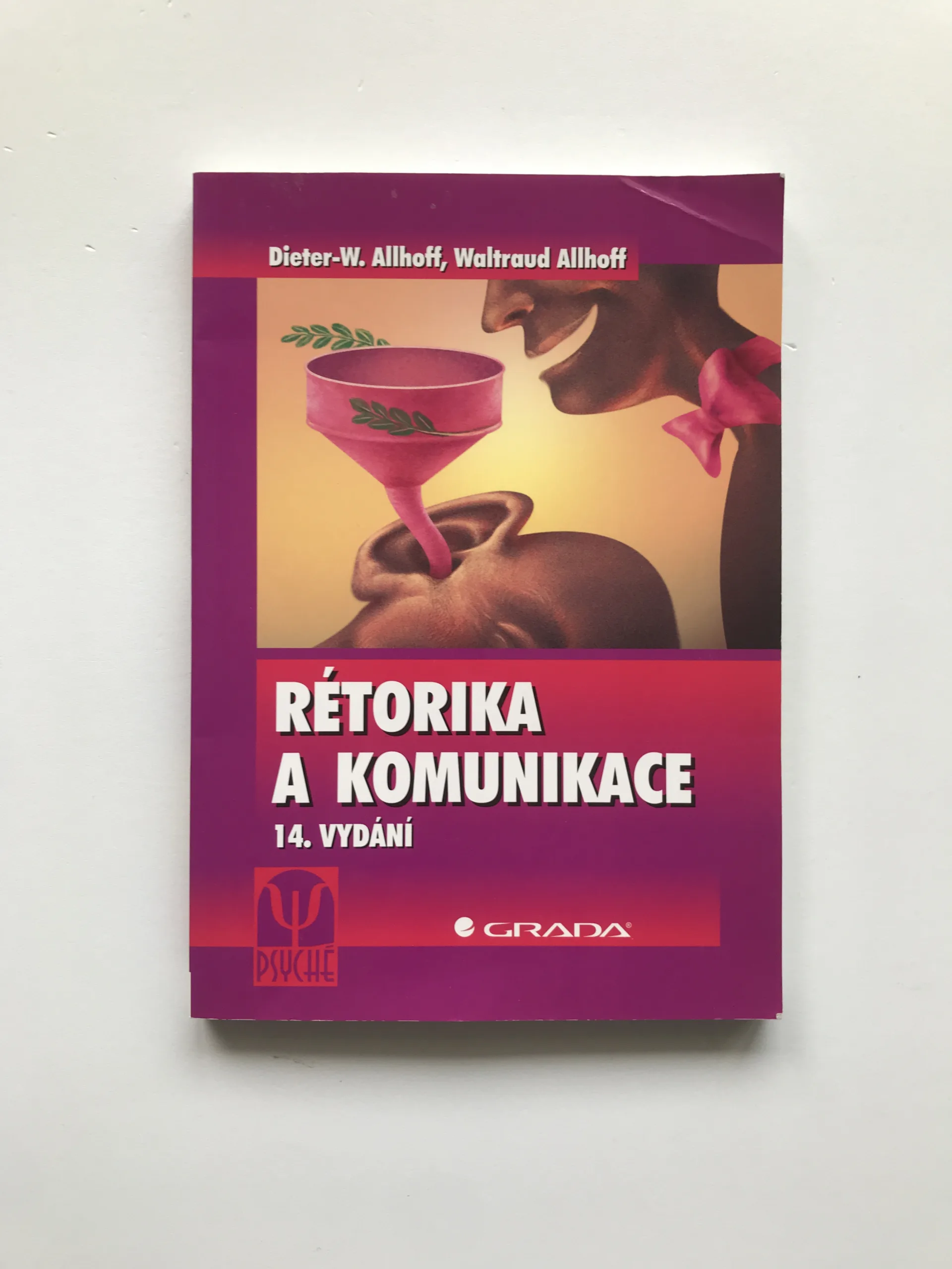 Rétorika a komunikace, Dieter-W. Allhoff, Waltraud Allhoff