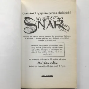 Obrázkový egyptsko-persko-chaldejský snář, Artomidor Daldianos, Achmet F. Serim, Mikoláš Aleš