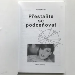 Přestaňte se podceňovat, Tomáš Novák