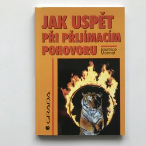 Jak uspět při přijímacím pohovoru, Béatrice Monnet