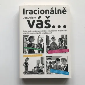 Iracionálně váš..., Dan Ariely