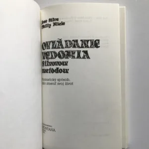 Ovládanie vedomia Silvovou metódou, José Silva, Philip Miele