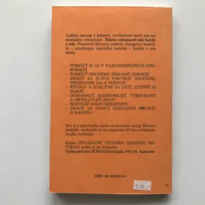 Ovládanie vedomia Silvovou metódou, José Silva, Philip Miele